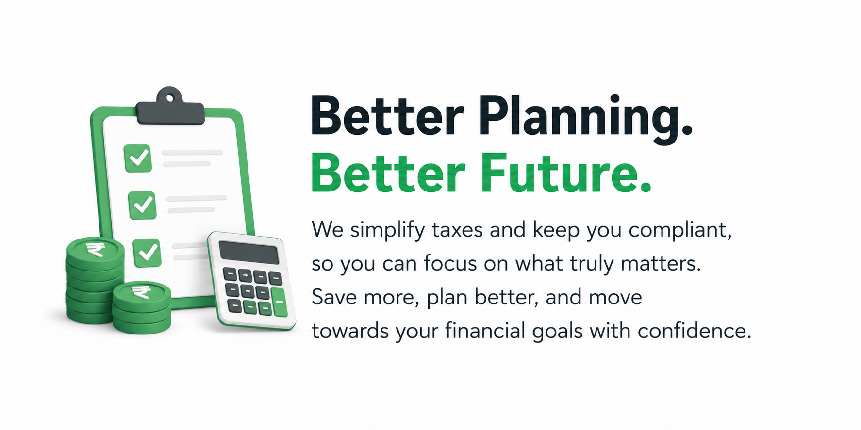 Better Planning Better Future banner with tax checklist, calculator, and financial planning illustration.