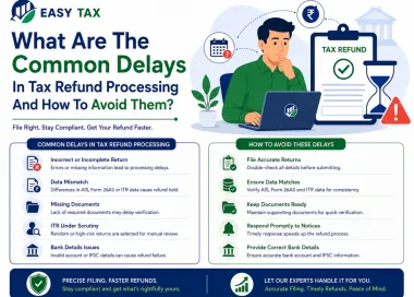  The Common Delays In Tax Refund Processing