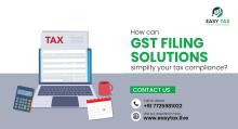 How Can GST Filing Solutions Simplify Your Tax Compliance?