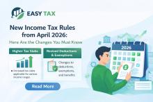 New Income Tax Rules from April 2026: Here Are the Changes You Must Know