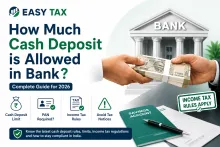 How Much Cash Deposit is Allowed in Bank in India (2026)