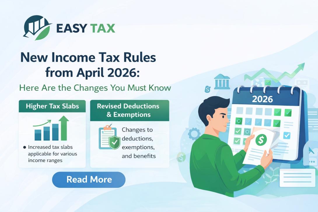 New Income Tax Rules from April 2026: Here Are the Changes You Must Know