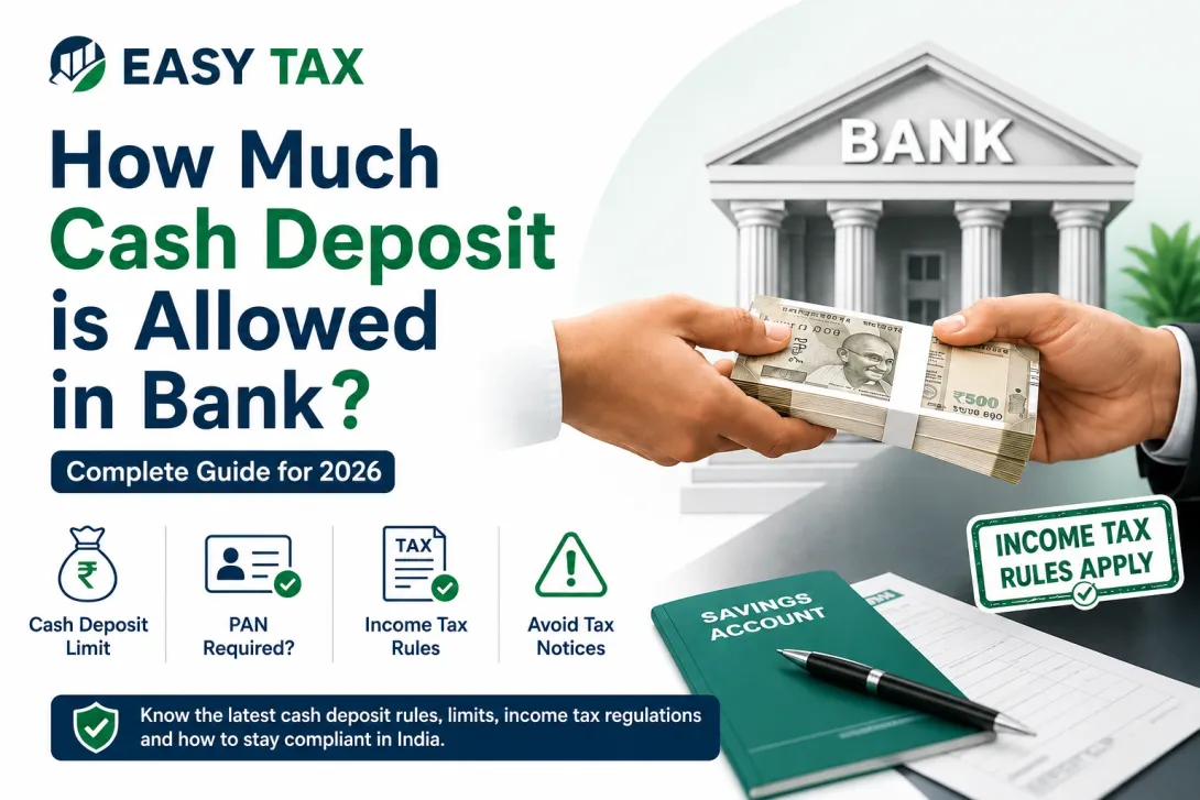 How Much Cash Deposit is Allowed in Bank in India (2026)