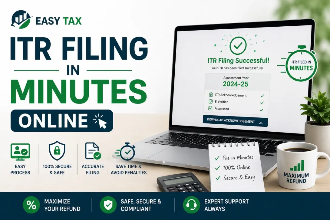 ITR Filing in Minutes Online: A Complete Guide