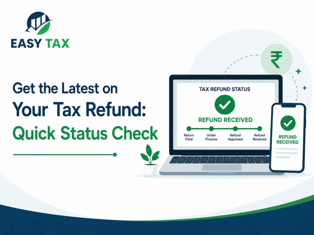 Get the Latest on Your Tax Refund
