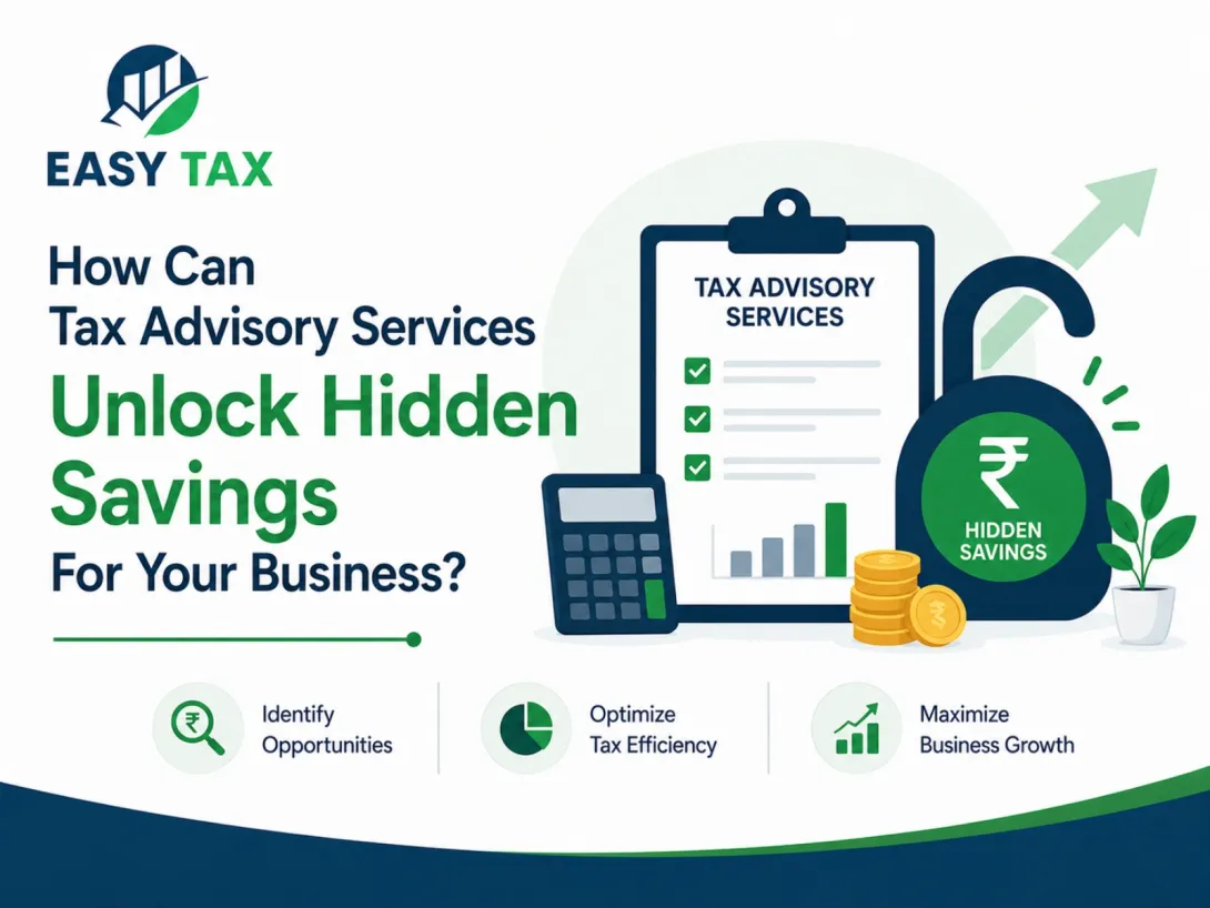 Tax Advisory Services Unlock Hidden Savings 