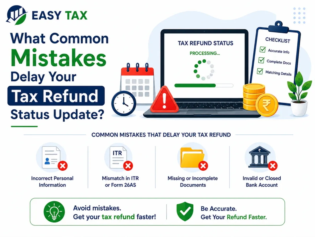 Common Mistakes Delay Your Tax Refund