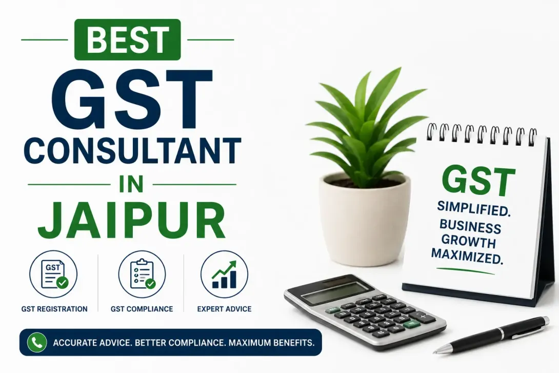 Best GST Consultant in Jaipur providing GST registration, return filing, compliance and advisory services