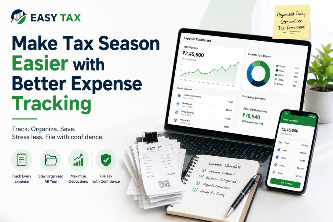 EasyTax infographic about better expense tracking for tax season, showing a digital expense dashboard, receipts, mobile expense tracker, and checklist to help organize business expenses, maximize deductions, and simplify tax filing.
