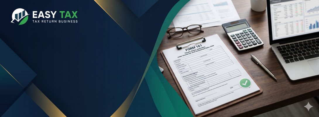 Wide banner featuring tax documents, a calculator, and office accessories illustrating Revised Form 161 under CBDT Notification 134/2026 for income-tax penalty waiver in India.